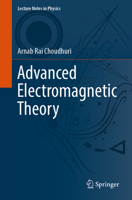 Advanced Electromagnetic Theory 9811959439 Book Cover