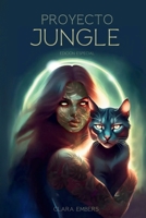 Proyecto Jungle - Edición especial (Spanish Edition) B0FLK5P9F6 Book Cover