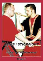 Arnis / Stickfight: Stock- und Waffenkampf 3837099423 Book Cover