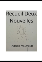 Recueil Deux Nouvelles: Jium & Tel-Quel B0CS6362R4 Book Cover