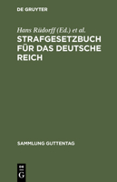 Strafgesetzbuch F�r Das Deutsche Reich: Textausgabe Mit Anmerkungen Und Sachregister 3111164578 Book Cover