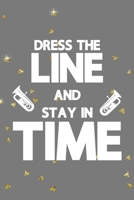 Dress The Line And Stay In Time: All Purpose 6x9 Blank Lined Notebook Journal Way Better Than A Card Trendy Unique Gift Golden Falls Marching Band 1701392666 Book Cover