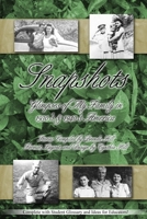 Snapshots: Glimpses of My Family in 1930's & 1940's America 0615148166 Book Cover