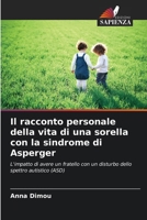 Il racconto personale della vita di una sorella con la sindrome di Asperger 6207282574 Book Cover