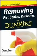 Removing Pet Stains & Odors for Dummies 1118013530 Book Cover
