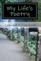 My Life's Poetry 1451506767 Book Cover