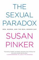 The Sexual Paradox: Extreme Men, Gifted Women and the Real Gender Gap 0679314156 Book Cover