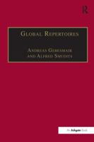 Global Repertoires: Popular Music Within and Beyond the Transnational Music Industry 1138275204 Book Cover