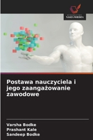Postawa nauczyciela i jego zaangazowanie zawodowe (Polish Edition) 6209413080 Book Cover