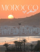 Morocco: An Archive Coffee Table Book B0CQR4KYX9 Book Cover