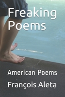 Freaking Poems: American Poems 1540337502 Book Cover