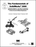The Fundamentals of SolidWorks 2008 1585034819 Book Cover