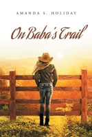 On Baba's Trail 164803330X Book Cover