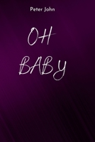 Oh Baby 8099999983 Book Cover