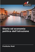 Storia ed economia politica dell'istruzione (Italian Edition) 6208560799 Book Cover