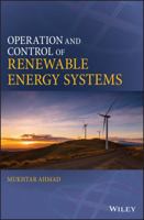 Operation and Control of Renewable Energy Systems 1119281687 Book Cover