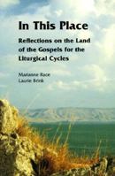 In This Place: Reflections on the Land of the Gospels for the Liturgical Cycles 081462491X Book Cover