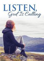 Listen, God Is Calling 1486617050 Book Cover