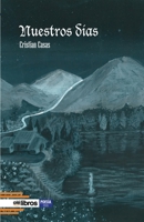 Nuestros días 8419589314 Book Cover