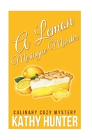 A Lemon Meringue Murder 1516810961 Book Cover