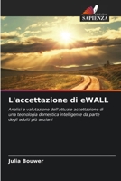 L'accettazione di eWALL (Italian Edition) 6200945306 Book Cover