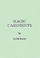 Magic Casements 0947828982 Book Cover