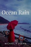 Ocean Rain B0B6LKWFGK Book Cover
