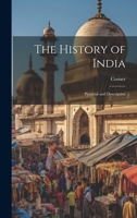 The History of India: Pictorial and Descriptive 1022497235 Book Cover