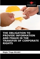 The Obligation to Provide Information and Fraud in the Transfer of Corporate Rights 620325245X Book Cover