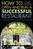 How to Open and Run a Successful Restaurant 0471616818 Book Cover