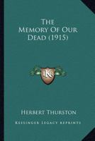 The Memory Of Our Dead 1492756806 Book Cover