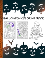 Halloween Coloring Book: Spooky Ghots Cute Halloween Coloring Book for Kids All Ages B09FS2VB83 Book Cover