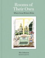 Rooms of Their Own: Where Great Writers Write 0711258015 Book Cover