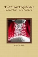 The Final Ingredient 1105484874 Book Cover