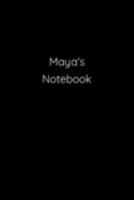 Maya's Notebook: Notebook / Journal / Diary - 6 x 9 inches (15,24 x 22,86 cm), 150 pages. 1691170690 Book Cover