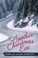 Another Christmas Eve 1491854014 Book Cover