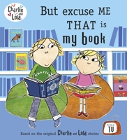 But, excuse Me, THAT Is My book 0141500530 Book Cover
