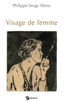 Visage de femme (French Edition) 274833289X Book Cover