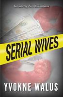 Serial Wives 194107166X Book Cover