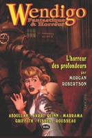 Wendigo - Fantastique & Horreur - Volume 1 2914405669 Book Cover