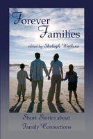 Forever Families 1300184221 Book Cover