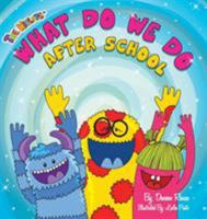 What Do We Do After School 0989005712 Book Cover
