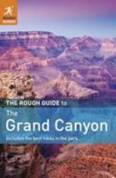 The Rough Guide to The Grand Canyon 2 (Rough Guide Travel Guides) 1848367449 Book Cover