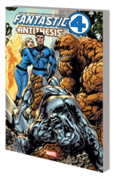 FANTASTIC FOUR: ANTITHESIS 1302919962 Book Cover