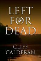 Left for Dead 1481973002 Book Cover