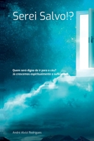 Serei Salvo!? (Portuguese Edition) 8590979814 Book Cover