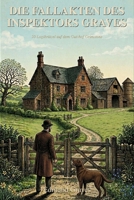 Die Fallakten des Inspektors Graves: Gutshof Grimstone: 50 Logikrätsel auf dem Gutshof Grimstone (German Edition) B0H6M2D18D Book Cover