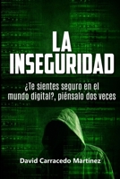 La Inseguridad 1326116479 Book Cover