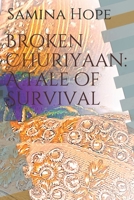 Broken Churiyaan: A Tale of Survival B08WZL1VC8 Book Cover