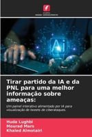 Tirar partido da IA e da PNL para uma melhor informação sobre ameaças (Portuguese Edition) 6207684958 Book Cover